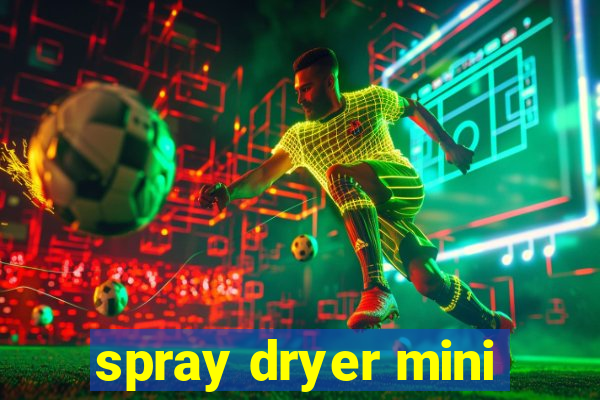 spray dryer mini