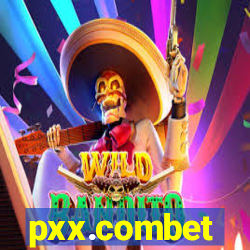 pxx.combet