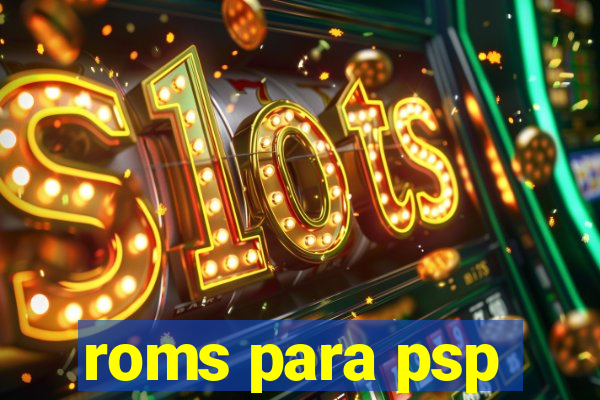 roms para psp