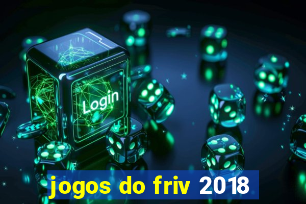 jogos do friv 2018