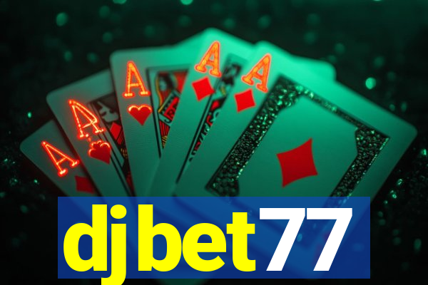 djbet77