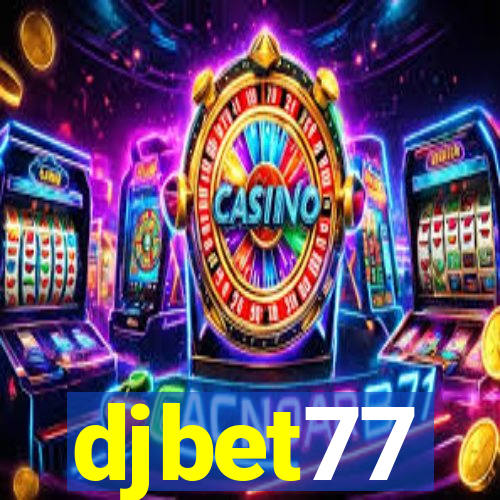 djbet77