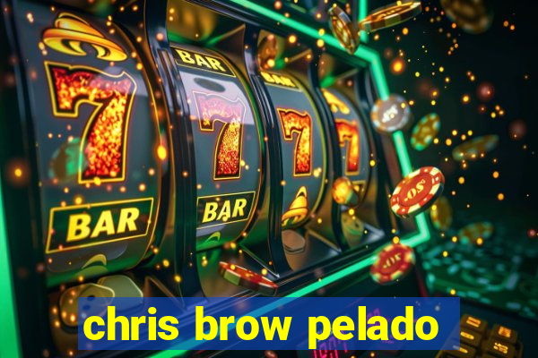 chris brow pelado