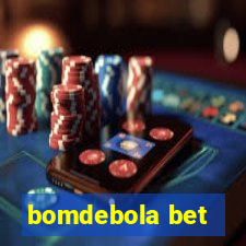 bomdebola bet