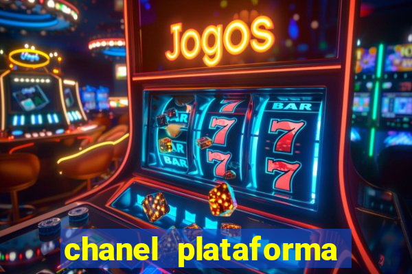 chanel plataforma de jogos