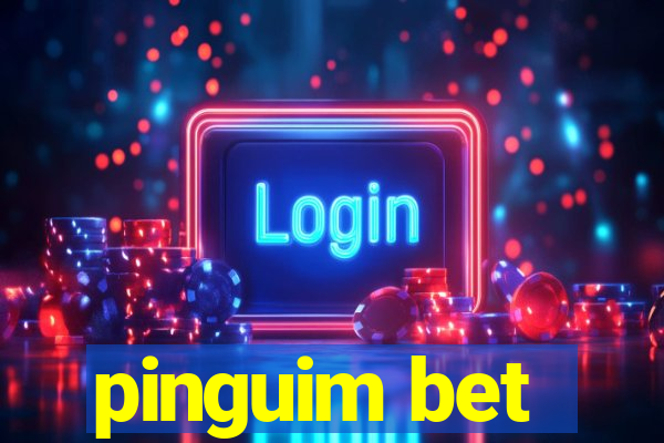 pinguim bet