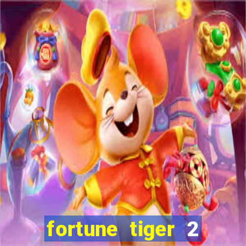 fortune tiger 2 demo revenge