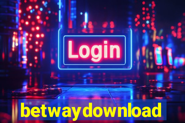 betwaydownload