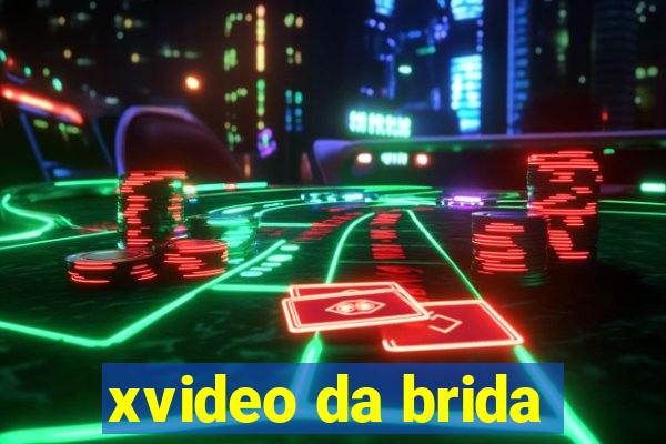 xvideo da brida