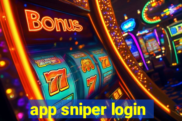 app sniper login