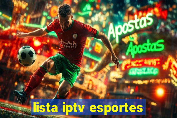 lista iptv esportes