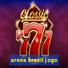 arena brasil jogo