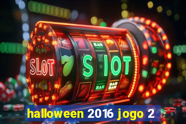 halloween 2016 jogo 2