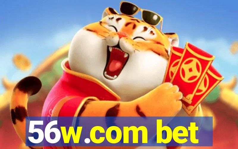 56w.com bet