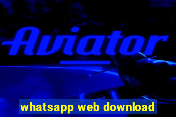 whatsapp web download