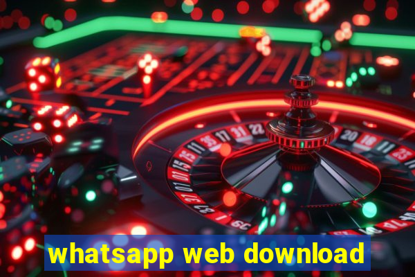 whatsapp web download