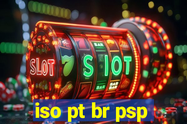 iso pt br psp