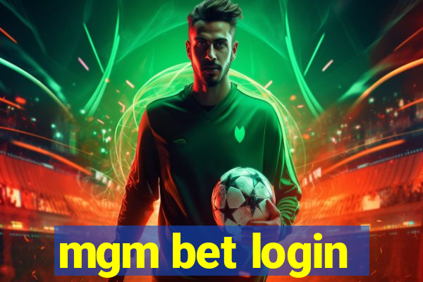 mgm bet login