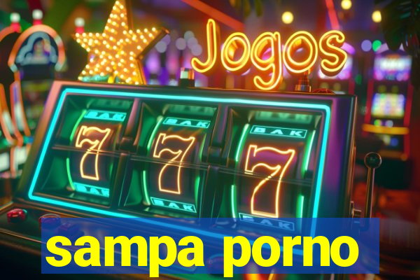 sampa porno