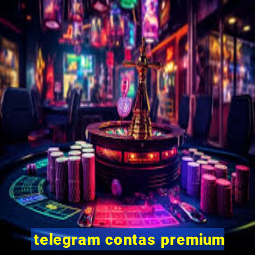 telegram contas premium