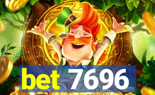 bet 7696