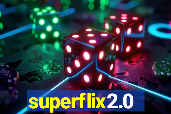 superflix2.0