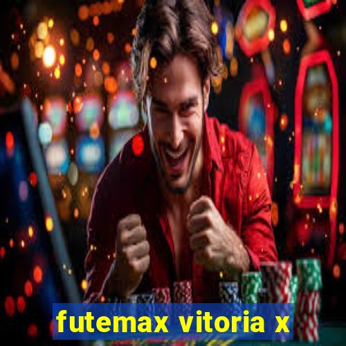 futemax vitoria x