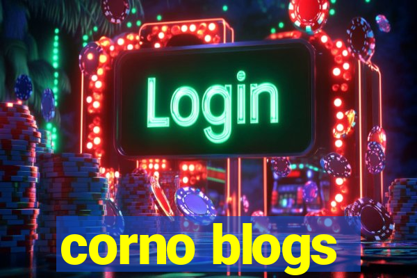 corno blogs