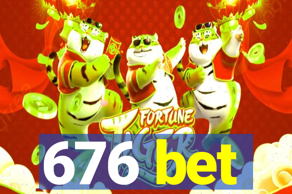 676 bet