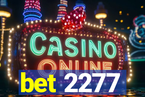 bet 2277