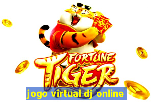 jogo virtual dj online