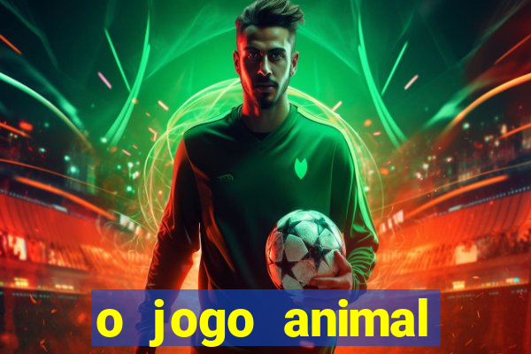 o jogo animal world paga mesmo