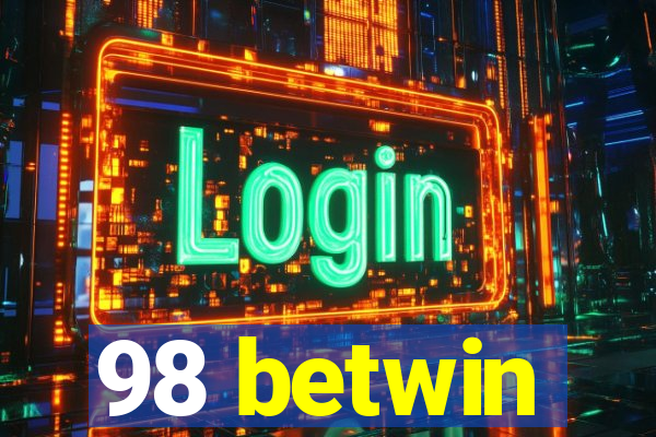 98 betwin