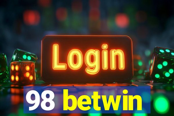 98 betwin