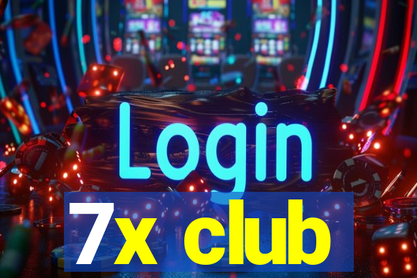 7x club