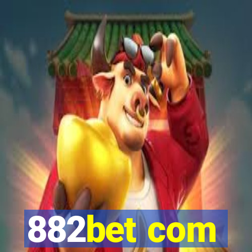 882bet com