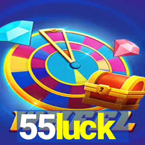 55luck