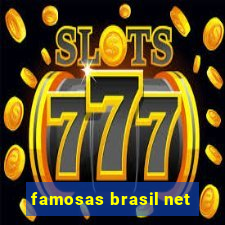 famosas brasil net