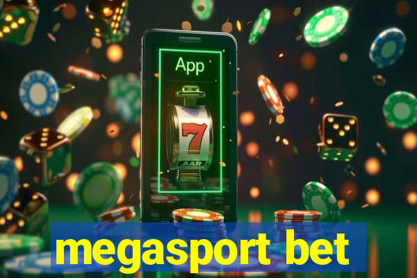 megasport bet