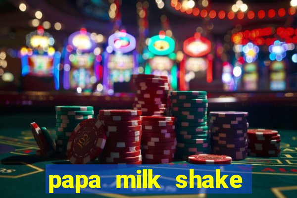 papa milk shake click jogos