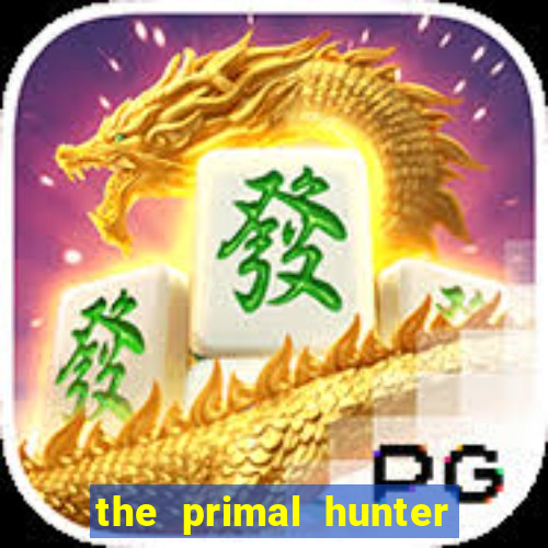 the primal hunter pt br