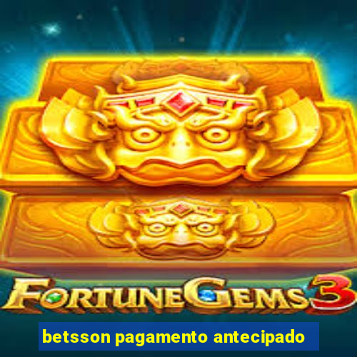 betsson pagamento antecipado