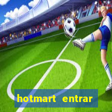 hotmart entrar login e senha