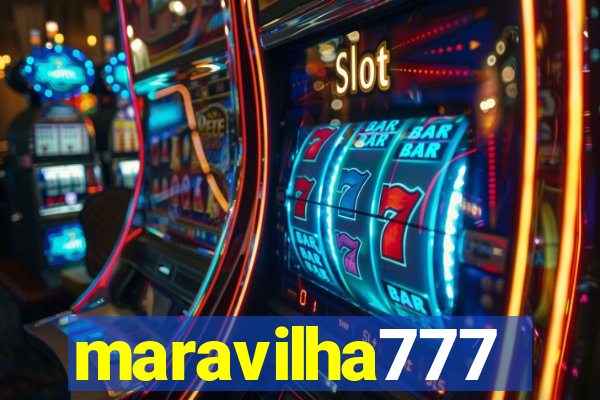 maravilha777