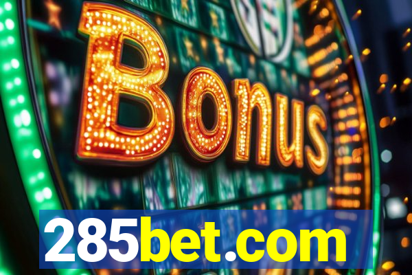 285bet.com