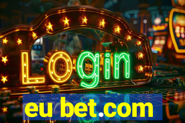 eu bet.com