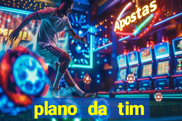 plano da tim internet ilimitada