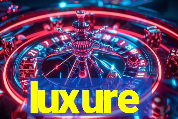 luxure