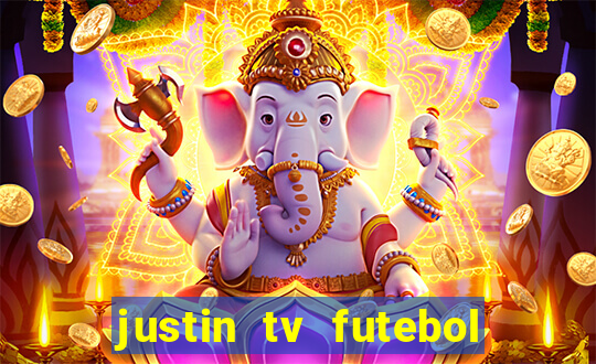 justin tv futebol ao vivo