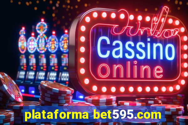 plataforma bet595.com